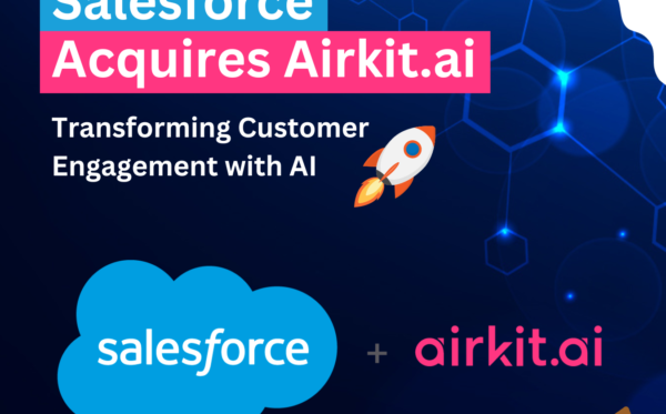 "Graphic announcing Salesforce's acquisition of Airkit.ai with the tagline 'Transforming Customer Engagement with AI'. Features logos of Salesforce and Airkit.ai, along with a rocket and an owl illustration.